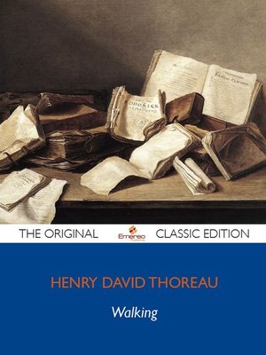 cover image of Walking - The Original Classic Edition